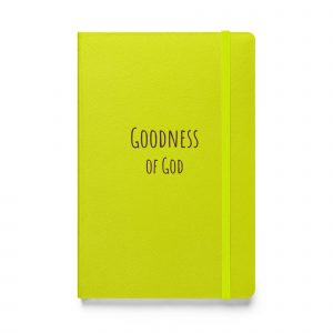 Goodness of God – Hardcover Journal Notebook